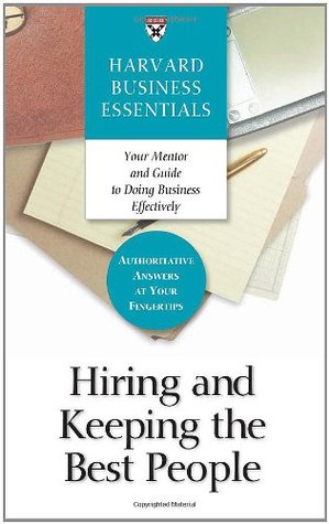 Hiring and Keeping the Best People - Harvard Business School Press Image