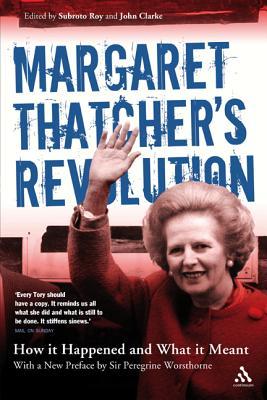 Margaret Thatcher's Revolution - Roy Subroto Image