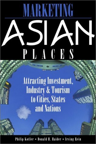 Marketing Asian Places - Philip Kotler Image