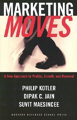 Marketing Moves - Dipak C Jain Philip Kotler  Image