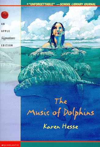 Music of Dolphins, The - Karen Hesse Image