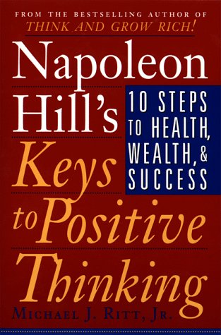 Napoleon Hill's Keys to Positive Thinking - Napoleon Hill Image