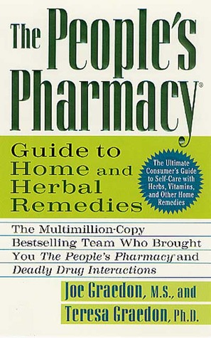 People's Pharmacy Guide to Home and Herbal Remedies, The - Joe Graedon Image