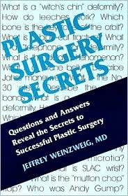 Plastic Surgery Secrets - Jeffrey Weinzweig Image