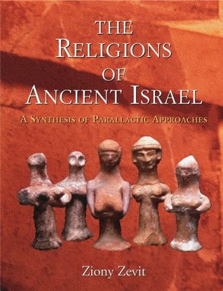 Religions of Ancient Israel - Ziony Zevit Image