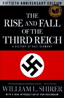 Rise and Fall of the Third Reich - William L. Shirer Image