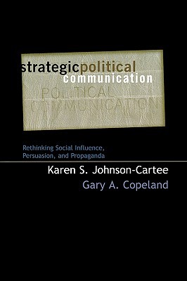 Strategic Political Communication - Karen S. Johnson-Cartee Image