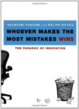 Whoever Makes The Most Mistakes Wins - Ralph Keyes Richard Farson  Image