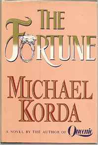 Fortune, The - Michael Korda Image