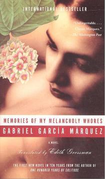 Memories of My Melancholy Whores - Gabriel Garcia Marquez Image