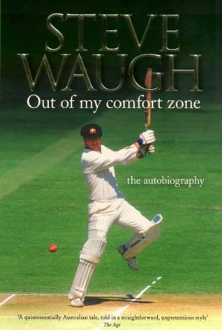 Out of My Comfort Zone - Steve Waugh Image