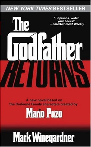 Godfather Returns, The - Mark Winegardner Image