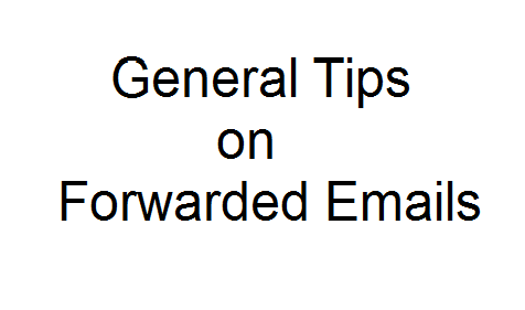 General Tips on Forwarded Emails Image