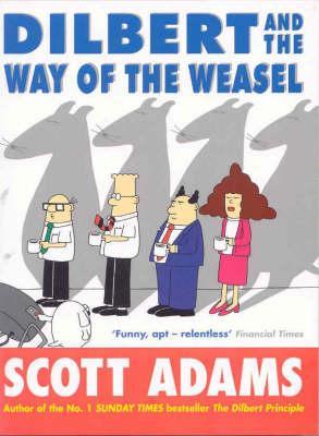 Dilbert and the Way of the Weasel - Scott Adams Image