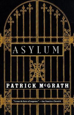 Asylum - Patrick McGrath Image