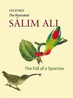 Fall of a Sparrow - The, Salim Ali Image