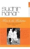 Mira and the Mahatma - Sudhir Kakar Image