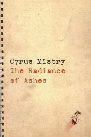 Radiance of Ashes, The, Cyrus Mistry Image