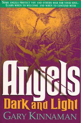 Angels Dark and Light - Gary Kinnaman Image