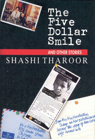 Five Dollar Smile, The - Shashi Tharoor Image