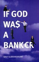 If God was a Banker - Ravi Subramanian Image