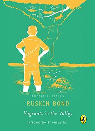 Vagrants in the Valley - Ruskin Bond Image