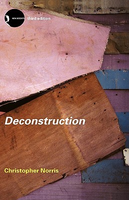 Deconstruction: Theory and Practice - Christopher Norris Image