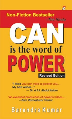 Can is the word of Power - Barendra Kumar Image