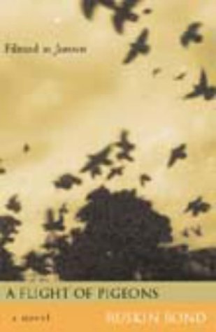 Flight of Pigeons, A - Ruskin Bond Image