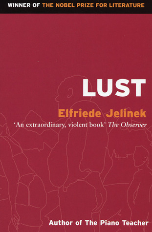 Lust - Elfriede Jelinek Image