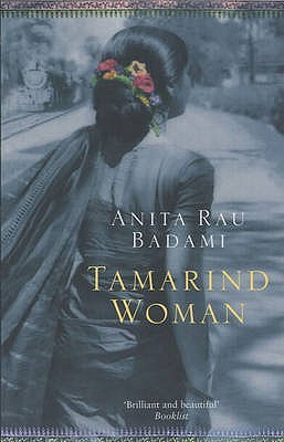 Tamarind Woman - Anita Rau Badami Image