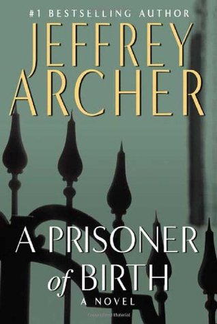 Prisoner Of Birth, A - Jeffrey Archer Image