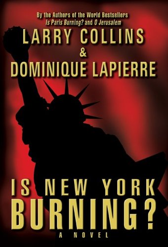 Is New York Burning - Dominique Lapierre and Larry Collins Image