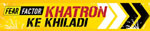 Fear Factor - Khatron ke Khiladi Image