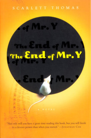 End of Mr Y, The - Scarlett Thomas Image