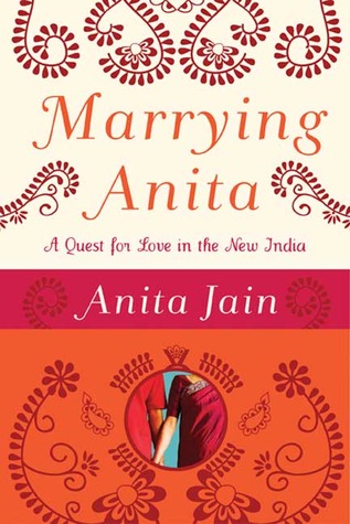 Marrying Anita - Anita Jain Image