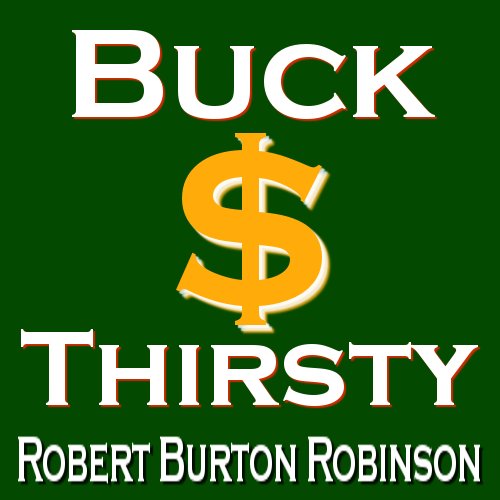 Buck Thirsty - Robert Burton Robinson Image