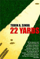 22 Yards - Tuhin A Sinha Image