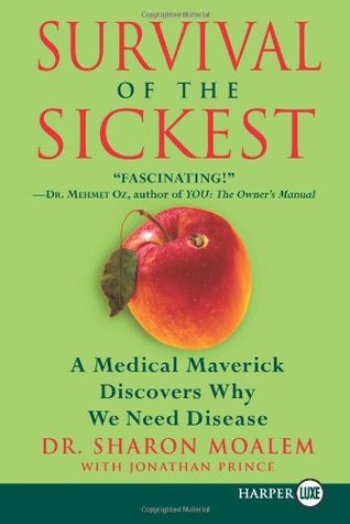 Survival of the Sickest - Dr. Sharon Moalem Image