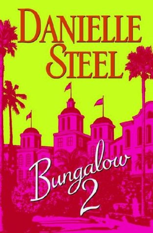 Bungalow 2 - Danielle steel Image