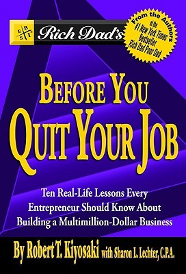 Before You Quit Your Job - Rich Dad's Image