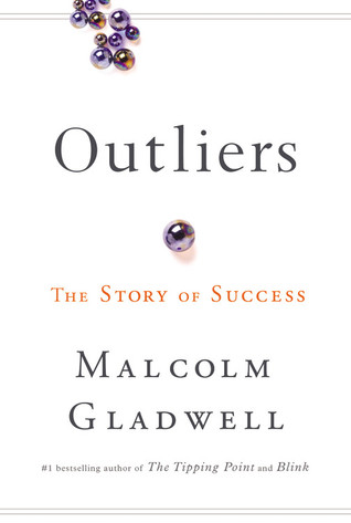 Outliers The Story of Success - Malcolm Gladwell Image