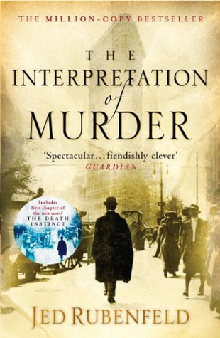 Interpretation of Murder, The - Jed Rubenfeld Image