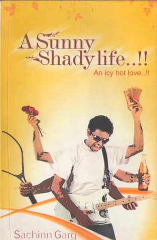 Sunny Shady Life, A - Sachinn Garg Image