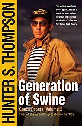 Generation of Swine - Hunter S Thompson Image