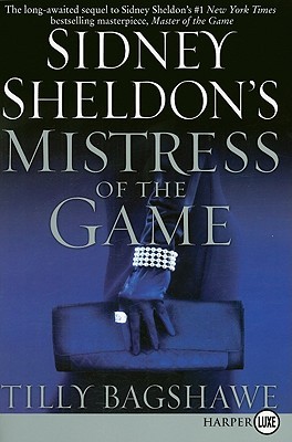 Sidney Sheldon's Mistress of the Game - Tilly Bagshawe Image