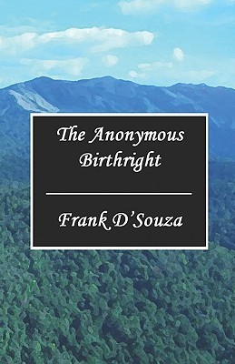 Anonymous Birthright, The - Frank Dsouza Image