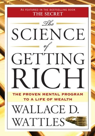 Science of Getting Rich, The - Wallace D. Wattles Image