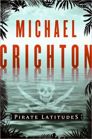 Pirate Latitudes - Michael Crichton Image