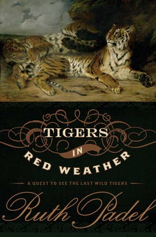 Tigers in Red Weather - Ruth Padel Image